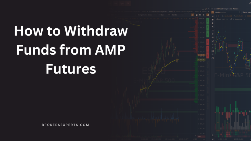 How to Withdraw Funds from AMP Futures